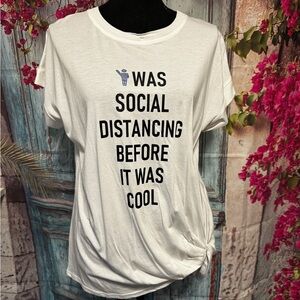 Social Distancing Med T-Shirt White Twist Side - She + Sky